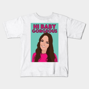 Lisa Barlow | HI BABY GORGEOUS | Real Housewives of Salt Lake City (RHOSLC) Kids T-Shirt